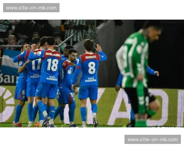 马竞控球占优却失利,西蒙尼战术体系遇挑战 马竞控球占优却失利,西蒙尼战术体系遇挑战